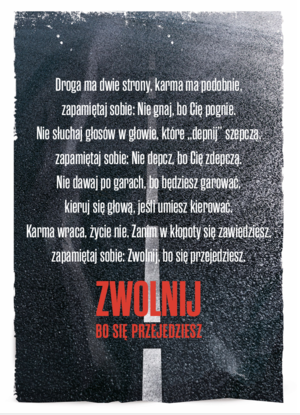 Grafika dot. Kampanii ,, Zwolnij, bo się przejedziesz&#039;&#039;